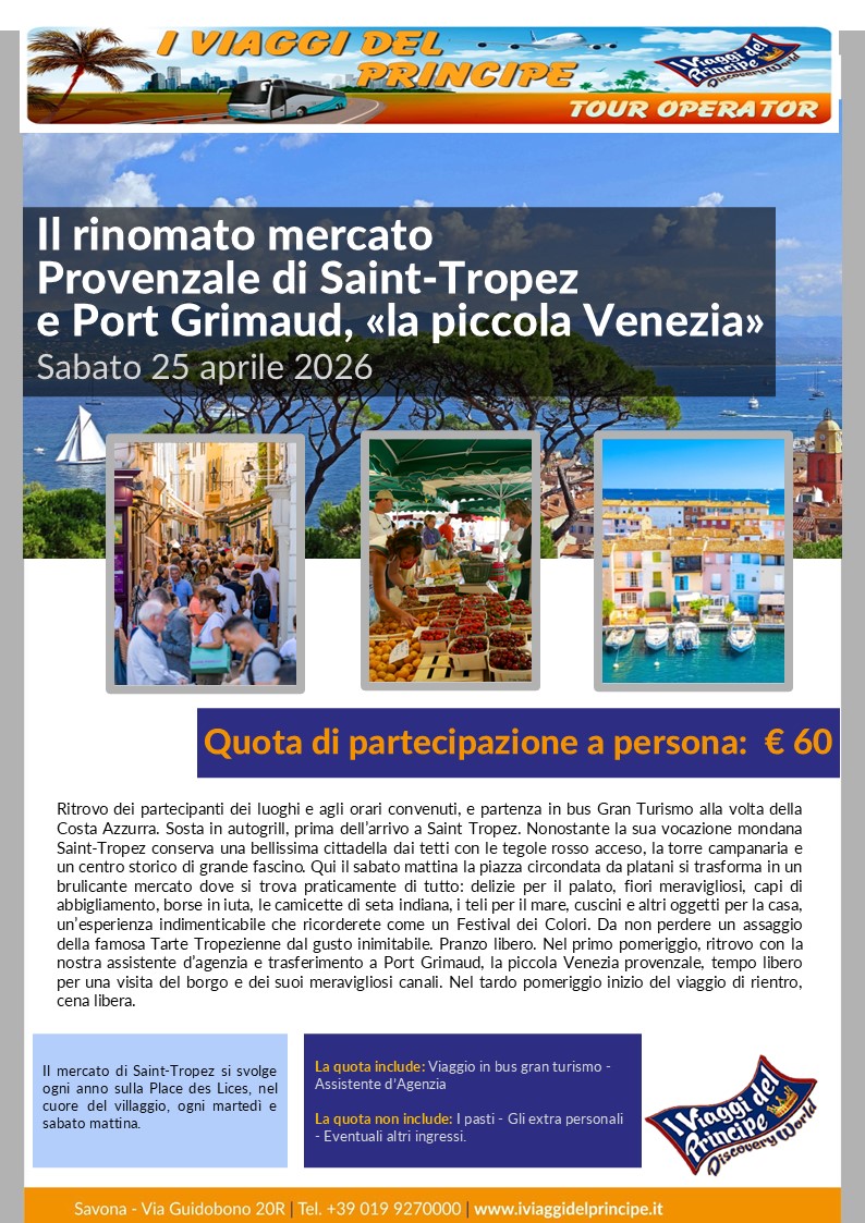 Il rinomato mercato Provenzale di Saint-Tropez e Port Grimaud 