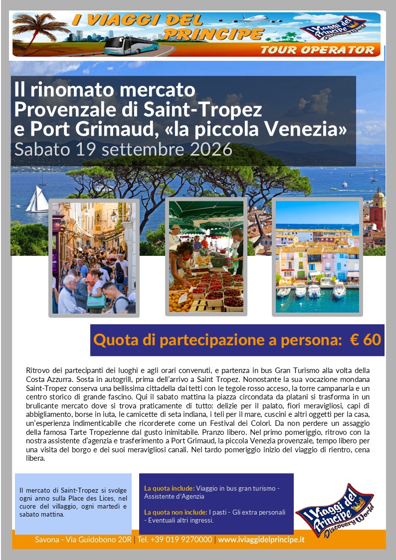 Il rinomato mercato Provenzale di Saint-Tropez e Port Grimaud, 